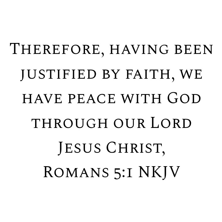 Romans 5:1 NKJV