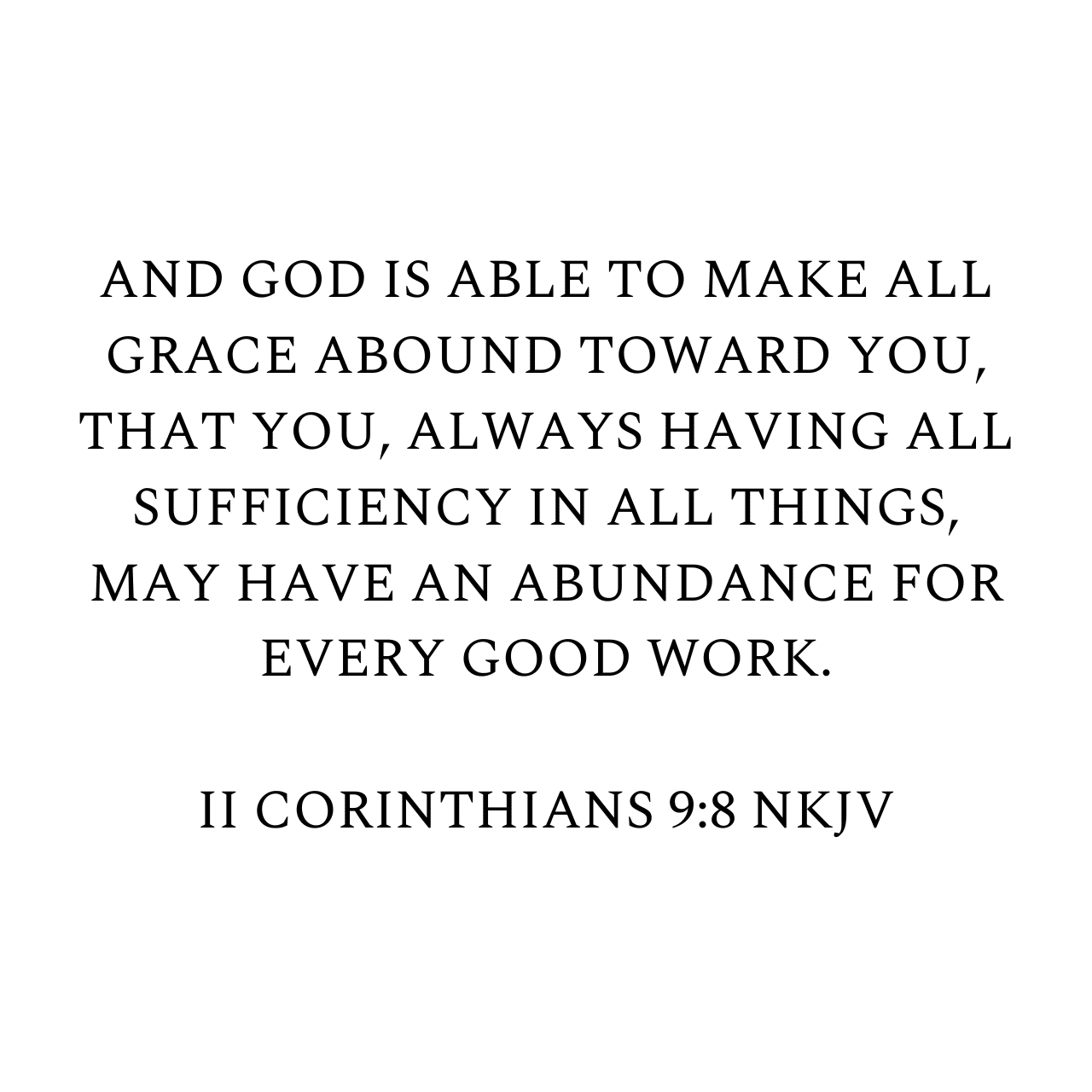 2 Corinthians 9:8 NKJV