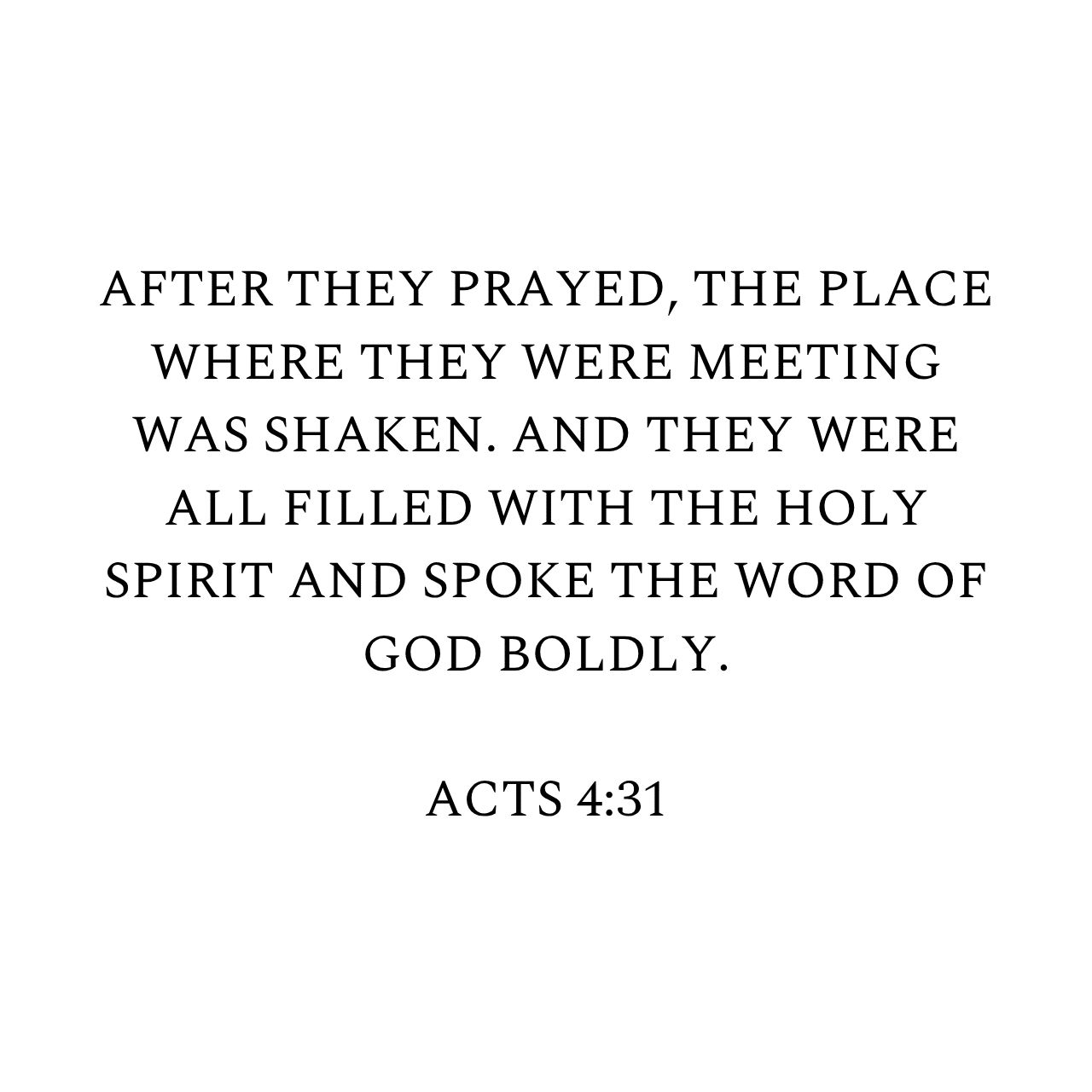 Acts 4:31 NIV