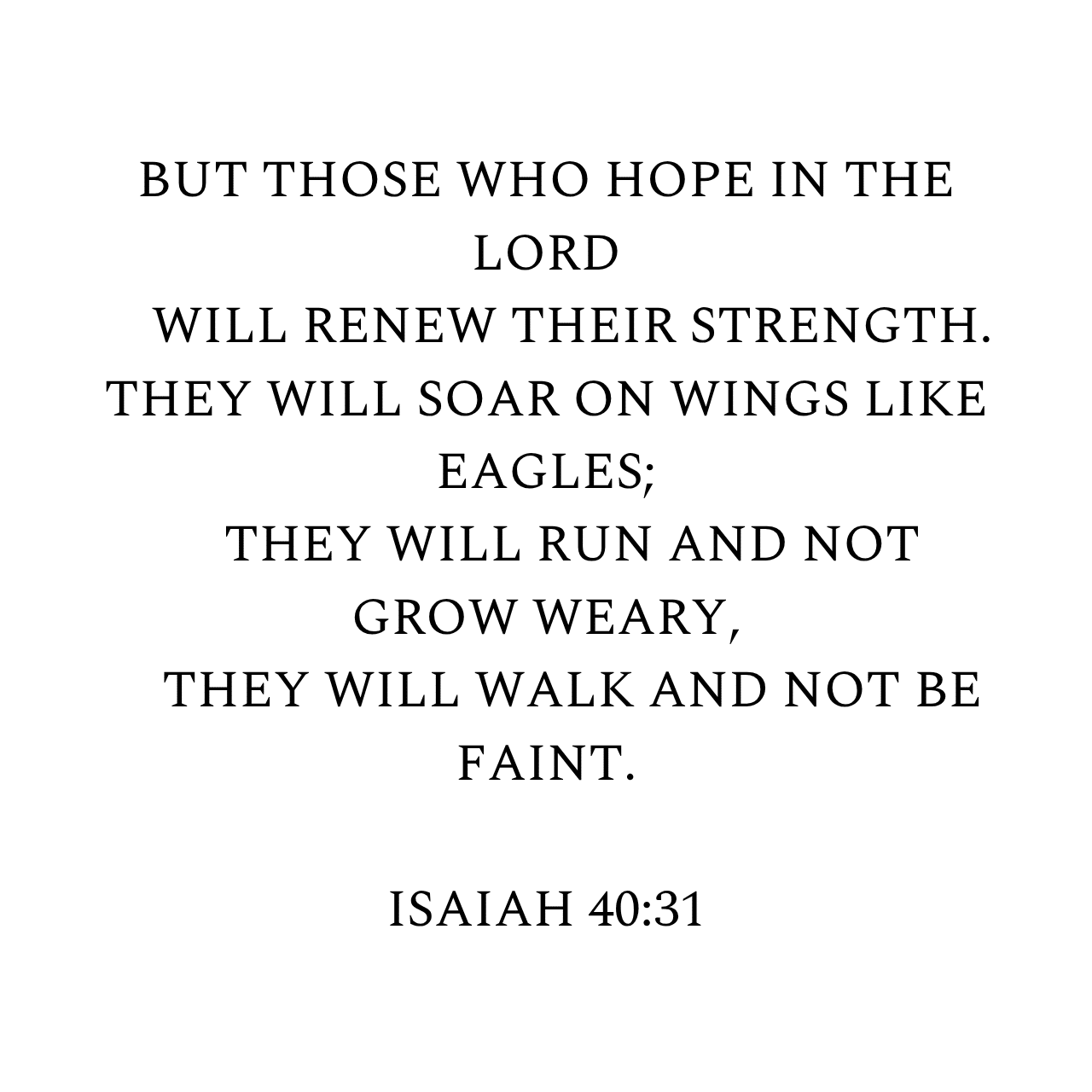 Isaiah 40:31 NIV