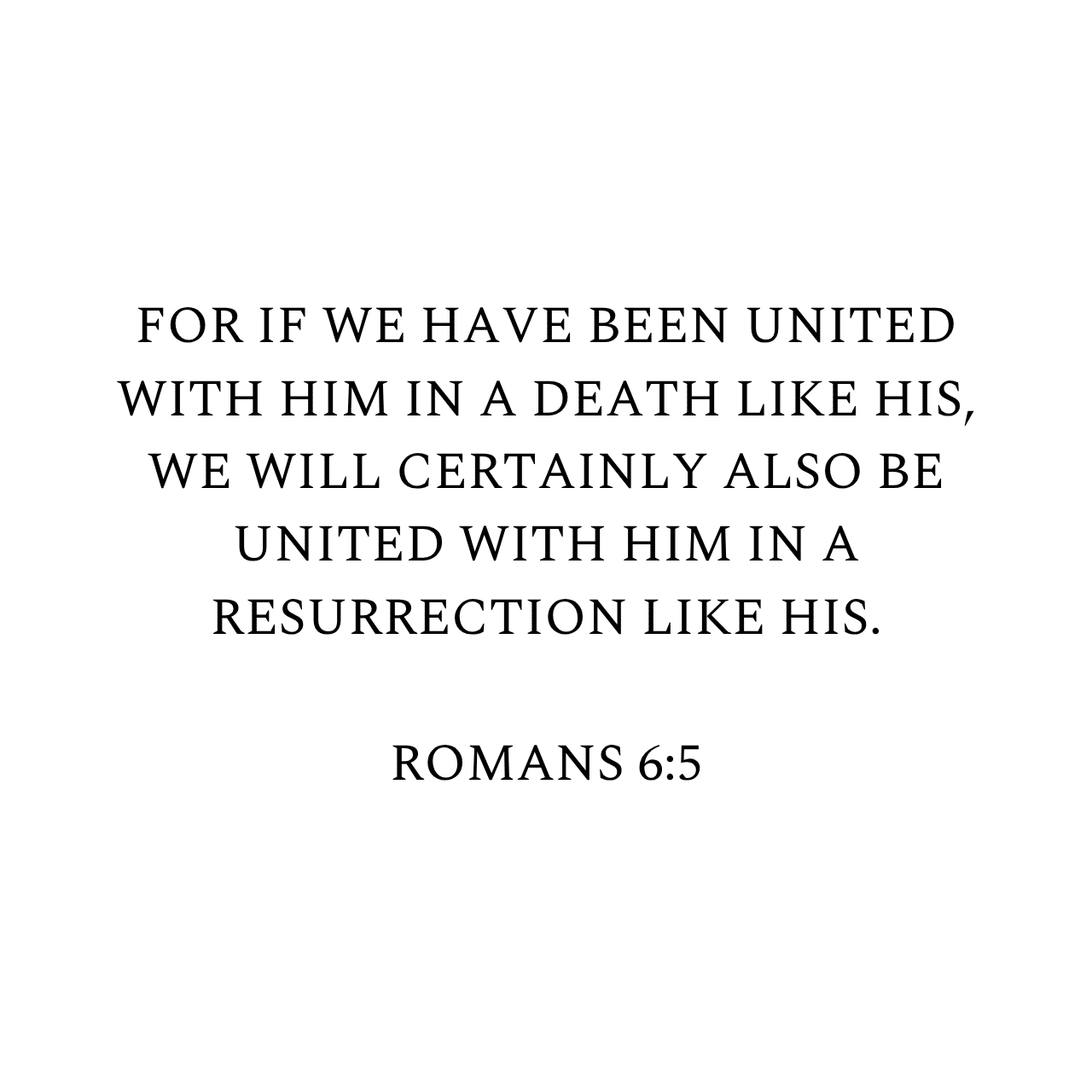 Romans 6:5 NIV
