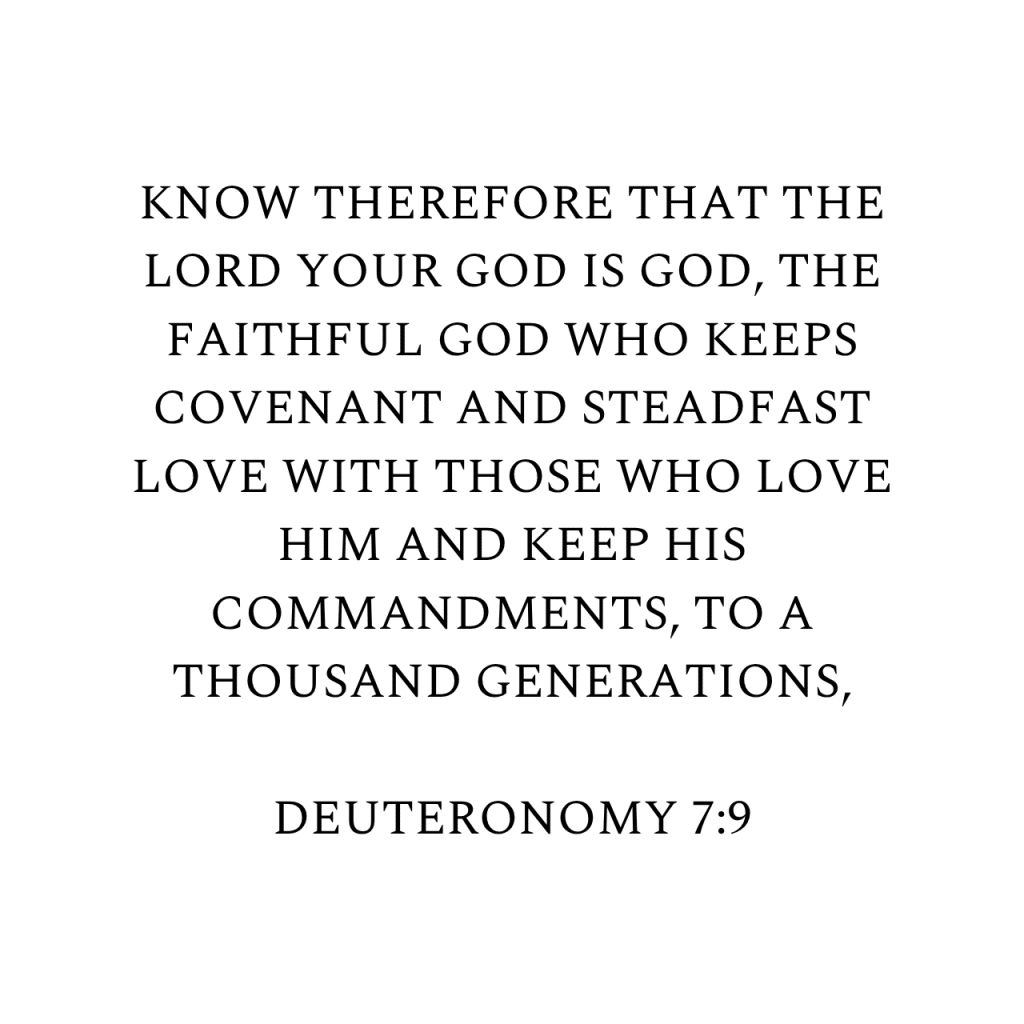 Deuteronomy 7:9 NIV