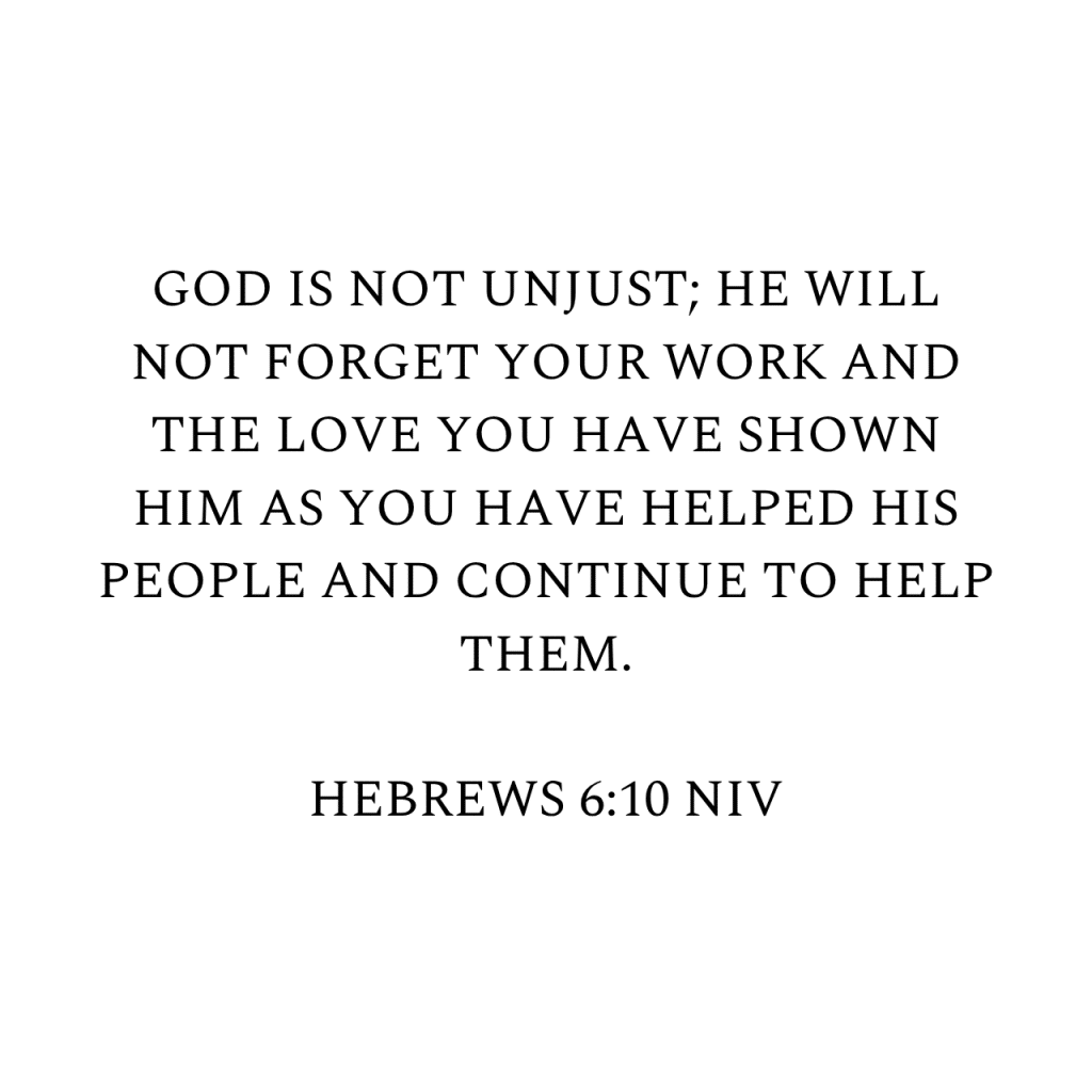 Hebrews 6:10 NIV