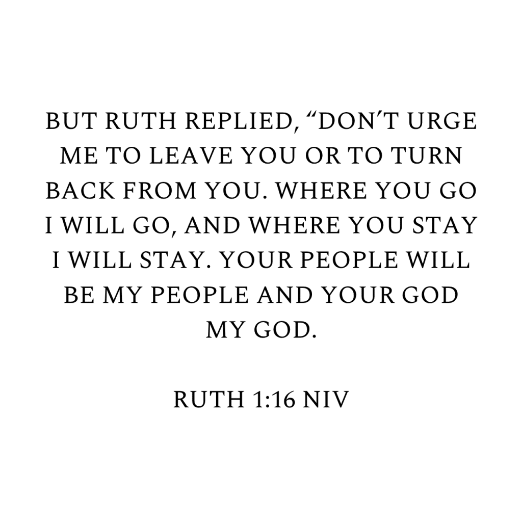 Ruth 1:16 NIV